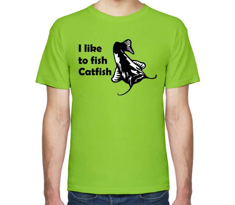 I like to fish Catfish мужская футболка с коротким рукавом (цвет: салатовый)