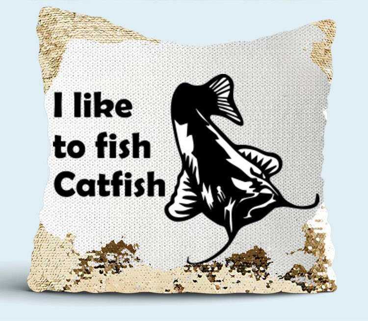 I like to fish Catfish подушка с пайетками (цвет: белый + золотой)