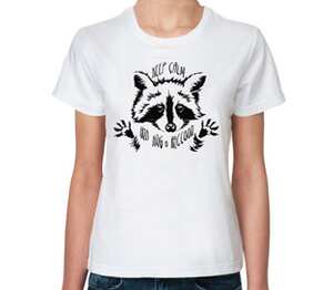 Обними енота (Keep calm and hug a raccoon) женская футболка с коротким рукавом (цвет: белый)