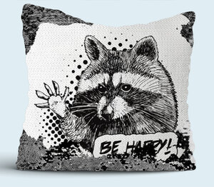 Енот - будь счастлив (be happy) подушка с пайетками (цвет: белый + черный)