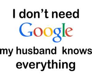 I dont need Google my husband knows everything детская футболка с коротким рукавом (цвет: белый)