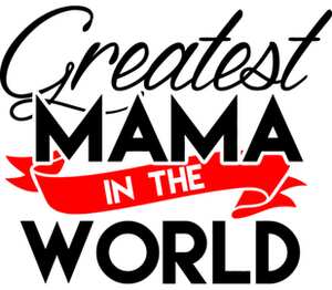 Лучшая мама в мире (Greatest mama in the world) кружка с кантом (цвет: белый + бордовый)