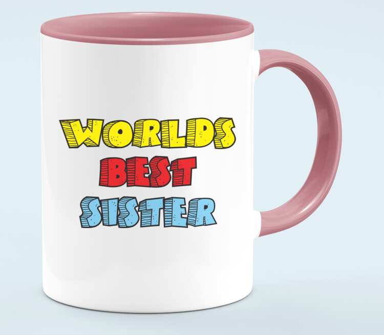 Картинка с надписью сестра. Кружка 'лучшая сестра!'. Надписи на кружках для сестры. World of sisters. Что можно купить сестре кружку.
