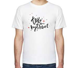 Take my heart - возьми мое сердце мужская футболка с коротким рукавом (цвет: белый)
