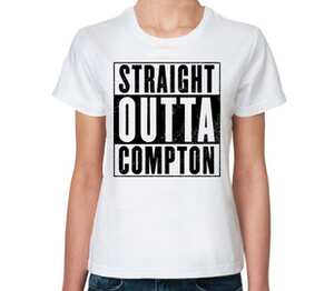 Напрямую из Комптона (straight outta compton) женская футболка с коротким рукавом (цвет: белый)