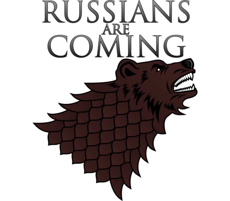 Russia arrived. Russians are coming. Russian is coming.