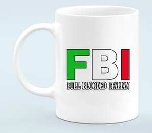 Чистокровный Итальянец (FBI - full blooded italian) кружка белая (цвет: белый)
