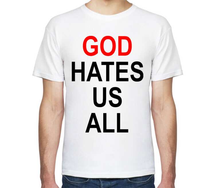 Life is hate. God hates us all. Футболка Бог в сердце. Футболка Бог эксель. Футболка God is a DJ.