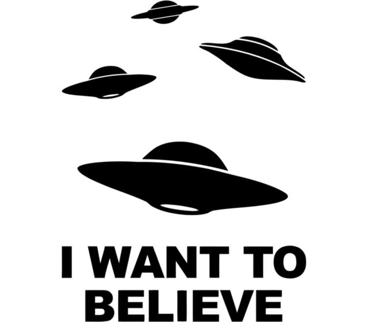 I want. I want to believe. НЛО I want to believe. НЛО надпись. Трафарет НЛО.