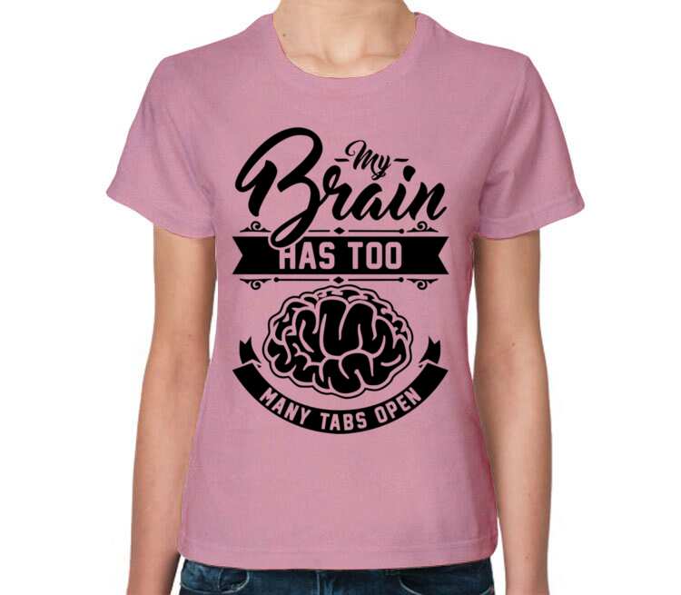 Me and my brain. Футболка вынос мозга. Женская футболка мозг. Женская майка Brain Juice. Live Brain футболка.