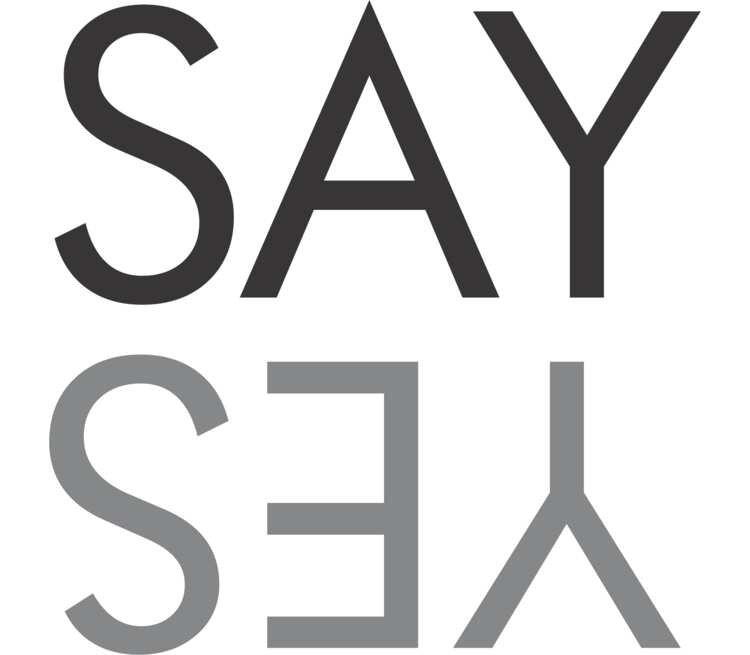 Yes just yes. Say Yes. Say Yes лого. Надпись say Yes. Футболка say Yes.