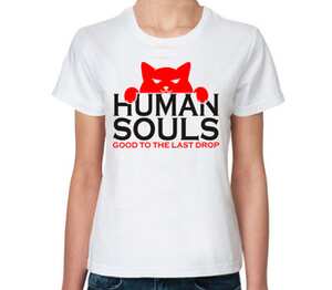 Кот - человеческие души хороши до последней капли / human souls good to the last drop женская футболка с коротким рукавом (цвет: белый)