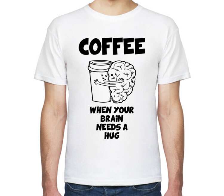 Need brain. Футболка кофе. Принт кофе на футболке. Смешная футболка кофе. Футболка с кофе забавная надпись.
