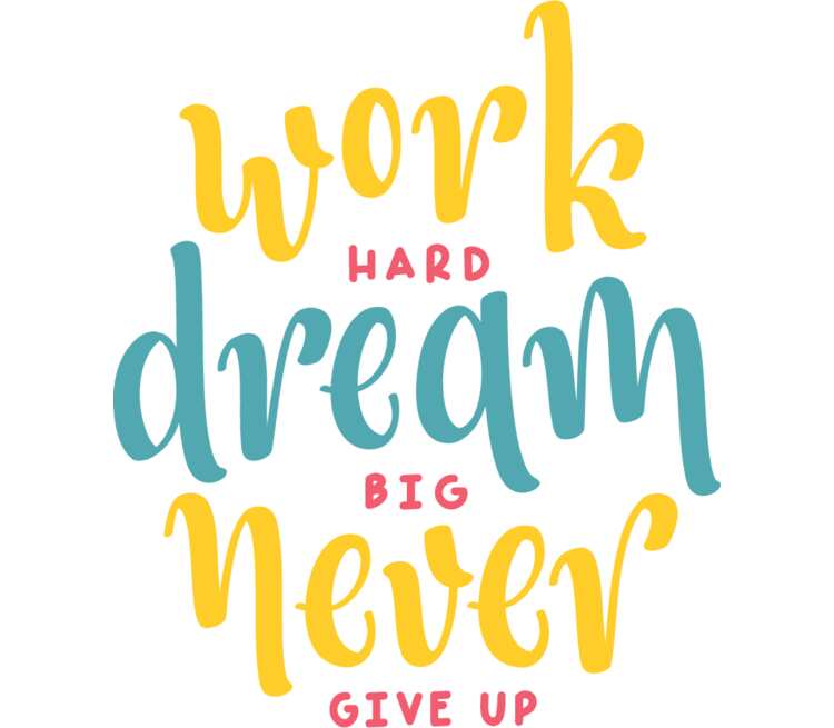 Work harder day. Work hard Dream big. Work hard Dream big перевод. Work hard Dream big never give up. Work hard Dream big never give up перевод.