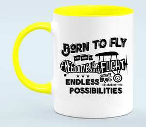 Рожденный летать (born to fly, freedom begins with flight, edless possibilities) кружка двухцветная (цвет: белый + желтый)